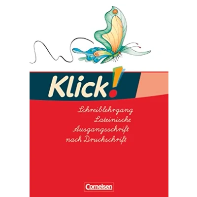 Abbildung von Klick! Erstlesen Grundschule/Förderschule Zu allen Ausgaben 1. 4. Schuljahr: Schreiblehrgang in Lateinischer Ausgangsschrift