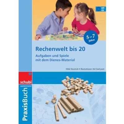 Abbildung von Rechenwelt bis 20: Aufgaben und Spiele mit dem Dienes Material Praxisbuch (Dienes Material: Unterrichts Anschauungsmaterialien)