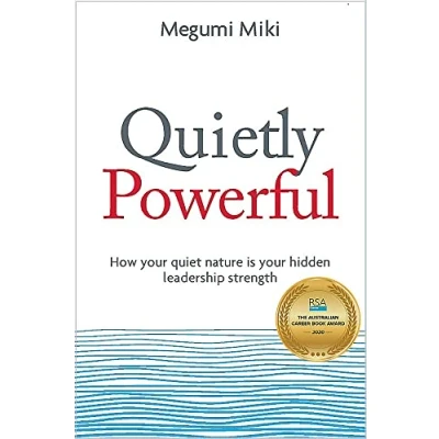 Abbildung von Quietly Powerful: How your quiet nature is hidden leadership strength