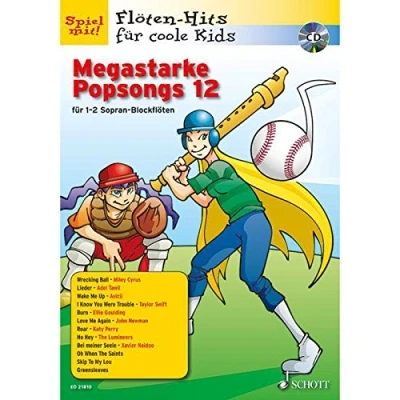 Abbildung von Megastarke Popsongs: Band 12. 1 2 Sopran Blockflöten. (Flöten Hits für coole Kids, 12)
