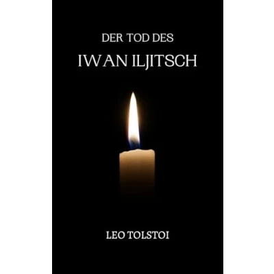 Abbildung von Der Tod des Iwan Iljitsch: von Leo Tolstoi Format Taschenbuch