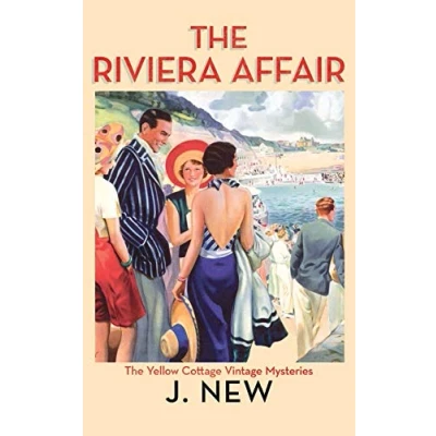 Abbildung von The Riviera Affair (The Yellow Cottage Vintage Mysteries, Band 4)
