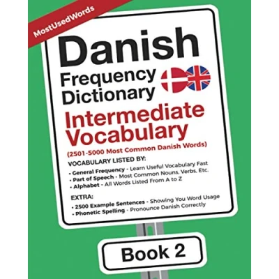Abbildung von Danish Frequency Dictionary Intermediate Vocabulary: 2501 5000 Most Common Words (Learn With the Dictionaries, Band 2)