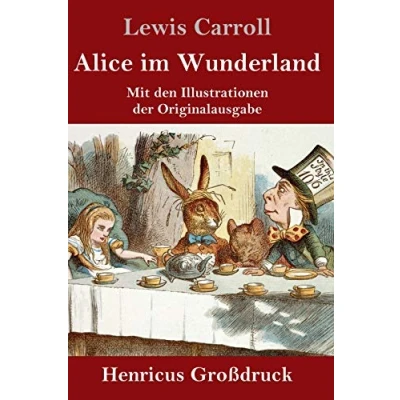 Abbildung von Alice im Wunderland (Großdruck): Mit den Illustrationen der Originalausgabe von John Tenniel