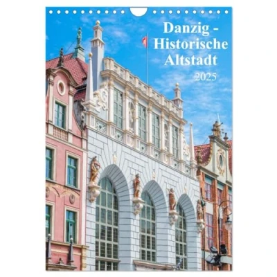 Abbildung von Danzig Historische Altstadt (Wandkalender 2025 DIN A4 hoch), CALVENDO Monatskalender