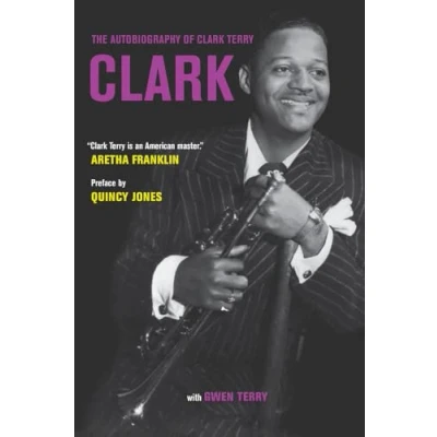 Abbildung von Clark: The Autobiography of Clark Terry