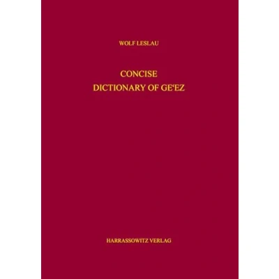 Abbildung von Concise Dictionary of Ge&#039;ez (Concise (Classical Ethiopic): English)