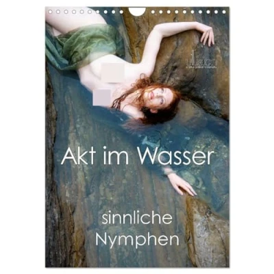 Abbildung von Akt im Wasser sinnliche Nymphen (Wandkalender 2025 DIN A4 hoch), CALVENDO Monatskalender