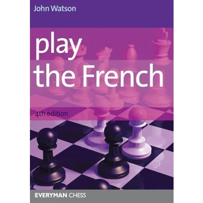 Abbildung von Play the French 4th Edition (Cadogan Chess Books)