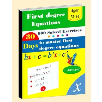 Abbildung von First Degree Equations in 30 Days Daily Math Practice Workbook 600 Exercises with Answer key