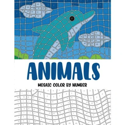 Abbildung von Animals Mosaic Color By Number: Coloring Book for Adults with 30 Unique Designs (Mosaic Number Books Adults)
