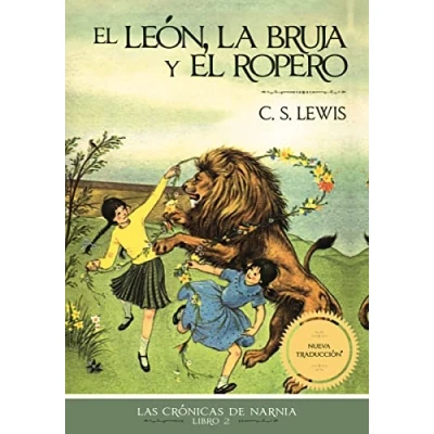 Abbildung von el león, la bruja y ropero (Las Crónicas de Narnia, Band 2)