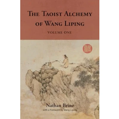 Abbildung von The Taoist Alchemy of Wang Liping: Volume One