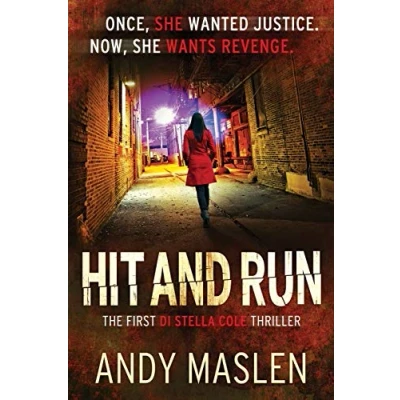 Abbildung von Hit and Run (The DI Stella Cole Thrillers, Band 1)