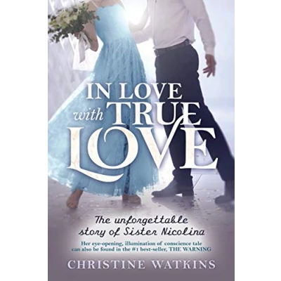 Abbildung von In Love with True Love: The Unforgettable Story of Sister Nicolina