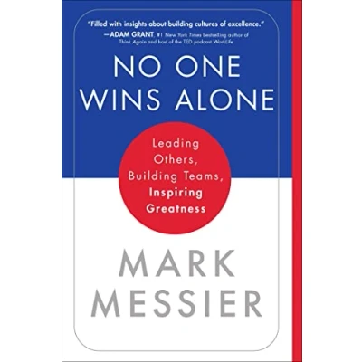 Abbildung von No One Wins Alone: Leading Others, Building Teams, Inspiring Greatness