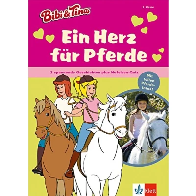 Abbildung von Bibi &amp; Tina: Ein Herz für Pferde. 2 spannende Pferde Geschichten mit 10 tollen Extraseiten Wissen (für Erstleser): plus Hufeisenquiz. Erstleser 2. Klasse (Bibi und Tina)