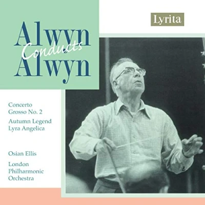 Abbildung von Alwyn: Lyra Angelica / Concerto Grosso Nr. 2 Autumn Legend