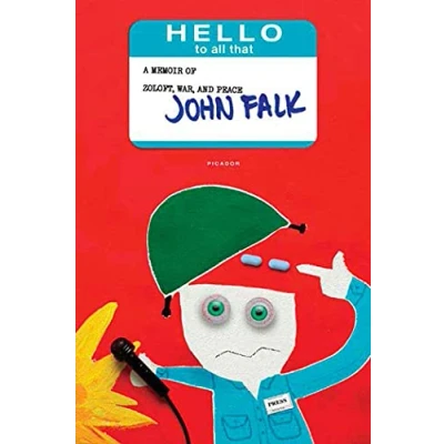 Abbildung von Hello to All That: A Memoir of Zoloft, War, and Peace