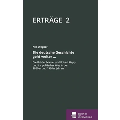 Abbildung von Erträge: Schriftenreihe der Bibliothek des Konservatismus, Band 2