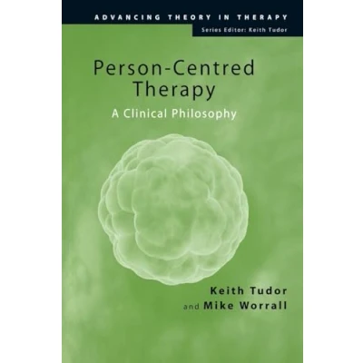 Abbildung von Person Centred Therapy: A Clinical Philosophy (Advancing Theory in Therapy)