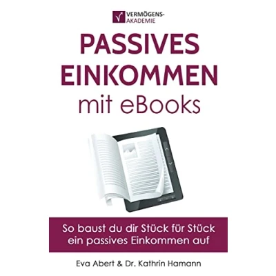 Abbildung von Passives Einkommen Mit eBooks: Strategie zu einem passiven Einkommensstrom