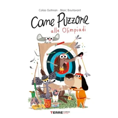 Abbildung von Cane puzzone alle Olimpiadi. Ediz. a colori (Acchiappastorie)