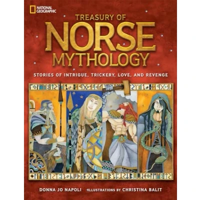 Abbildung von Treasury of Norse Mythology: Stories Intrigue, Trickery, Love, and Revenge