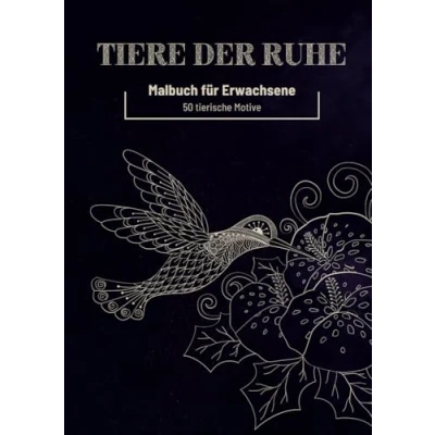 Abbildung von Malbuch für Erwachsene 50 tierische Motive: Mandalas zur Entspannung und Jugendliche, Achtsamkeit Ruhe, kreative Achtsamkeitsübung