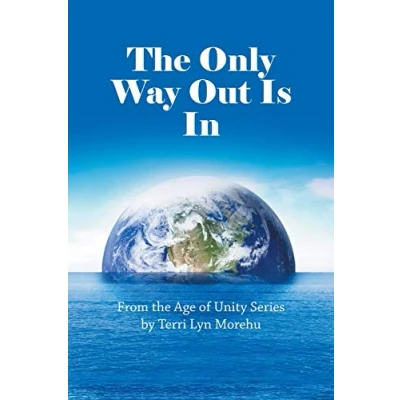 Abbildung von the Only Way Out Is In: From Age of Unity Series