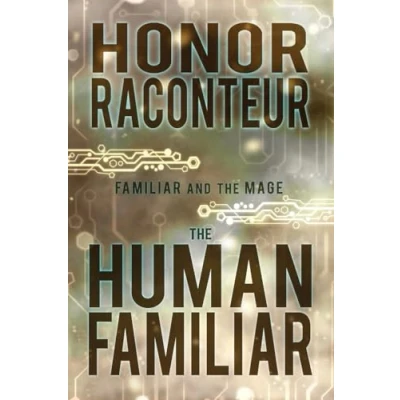 Abbildung von the Human Familiar (Familiar and Mage, Band 1)