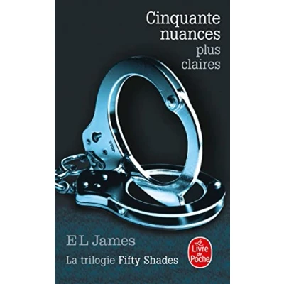 Abbildung von Cinquante nuances plus claires: La Trilogie Fifty Shades