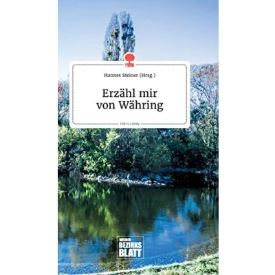 Abbildung von Erzähl mir von Währing. Life is a Story story.one