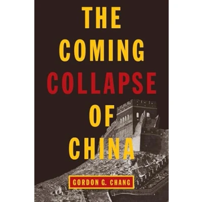 Abbildung von The Coming Collapse of China