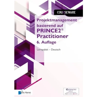 Abbildung von Projektmanagement basierend auf PRINCE2® Practitioner 6. Auflage Lernpaket Deutsch (Courseware)