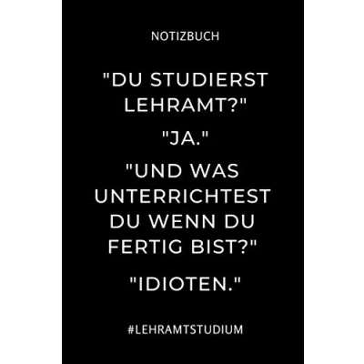 Abbildung von NOTIZBUCH &quot;DU STUDIERST LEHRAMT?&quot; &quot;JA.&quot; NOTIZBUCH: A5 Geschenkbuch KARIERT für Lehramt Studenten Geschenkidee zum Geburtstag Studienbeginn Erstes Semester Schulabschluss Lehrer Abitur