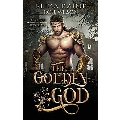 Abbildung von The Golden God: A Fated Mates Fantasy Romance (The Ares Trials, Band 3)