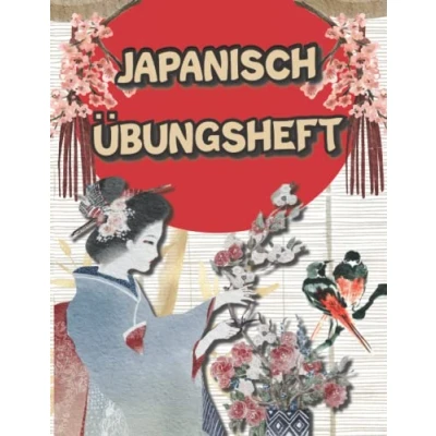 Abbildung von Japanisch Übungsheft: zum üben und lernen der japanischen Schrift auf Genkouyoushi Papier , mit Hiragana Katakana Tabelle wichtigsten Laute