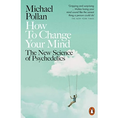 Abbildung von How to Change Your Mind: The New Science of Psychedelics