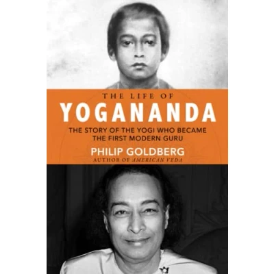 Abbildung von the Life of Yogananda: Story Yogi Who Became First Modern Guru