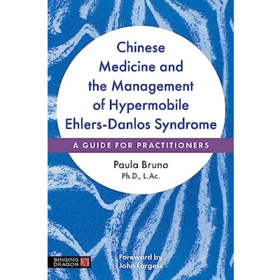 Abbildung von Chinese Medicine and the Management of Hypermobile Ehlers Danlos Syndrome: A Guide for Practitioners