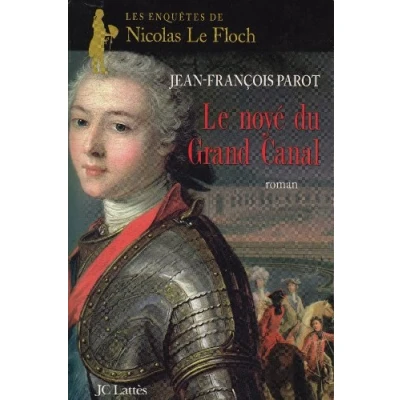 Abbildung von Le Noyé du Grand Canal (Les enquêtes de Nicolas Floch n8): Une enquête