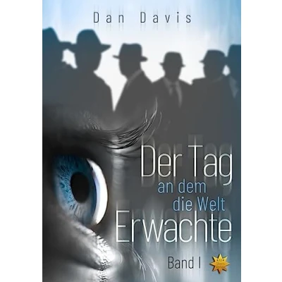Abbildung von Der Tag an dem die Welt erwachte Band 1