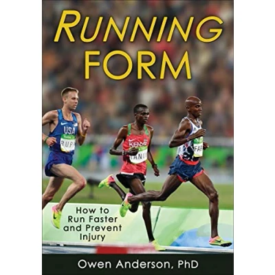 Abbildung von Running Form: How to Run Faster and Prevent Injury