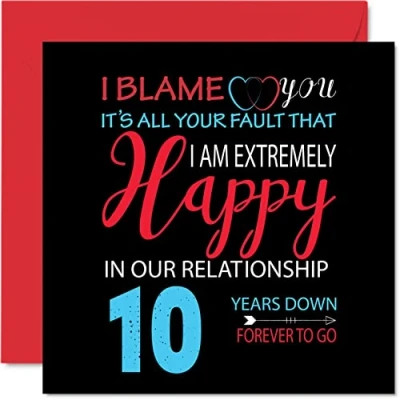 Abbildung von Stuff4 Lustige Jubiläumskarte für Ehemann, Ehefrau, Motiv Your Fault I&#039;m Extremely Happy 10th Wedding Anniversary Card for Partner, 145 mm x Grußkarten 10. Jahrestage