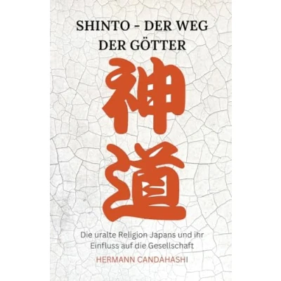 Abbildung von Shinto: der Weg Götter die uralte Religion Japans und ihr Einfluss auf Gesellschaft