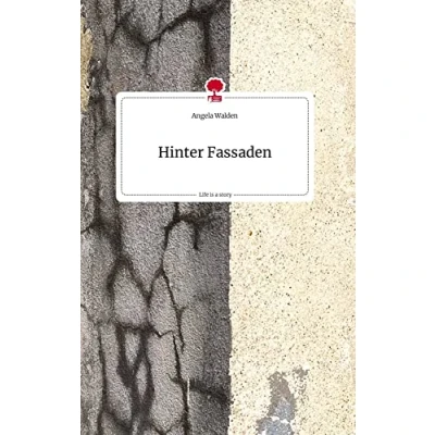 Abbildung von Hinter Fassaden. Life is a Story story.one