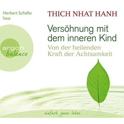 Abbildung von Versöhnung mit dem inneren Kind: Essentials. Themen auf den Punkt gebracht