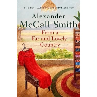 Abbildung von From a Far and Lovely Country (No. 1 Ladies&#039; Detective Agency)