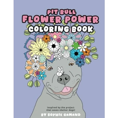 Abbildung von Pit Bull Flower Power Coloring Book: Cute Shelter Dogs And Puppies In Crowns, From The Iconic Project That Saves Lives